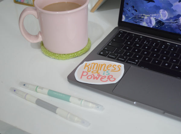 Kindness is Power Sticker