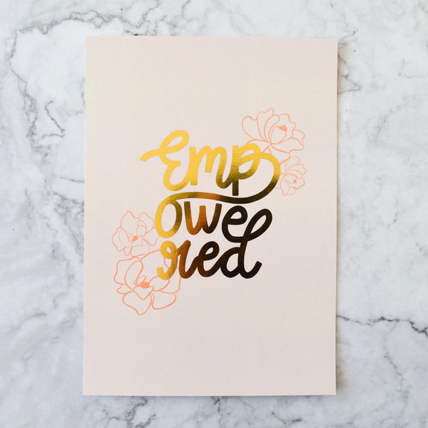 Empowered A5 Print