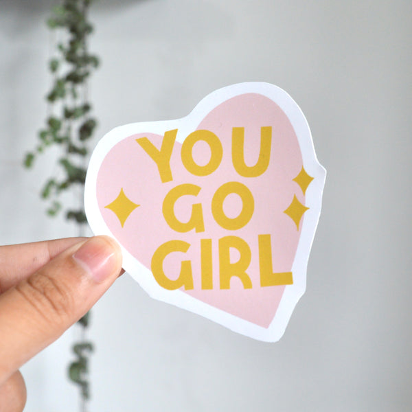 You Go Girl Sticker