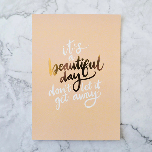 Beautiful Day A5 Print