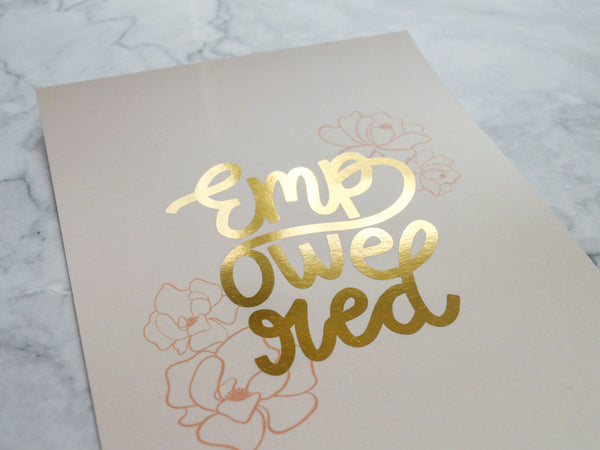 Empowered A5 Print